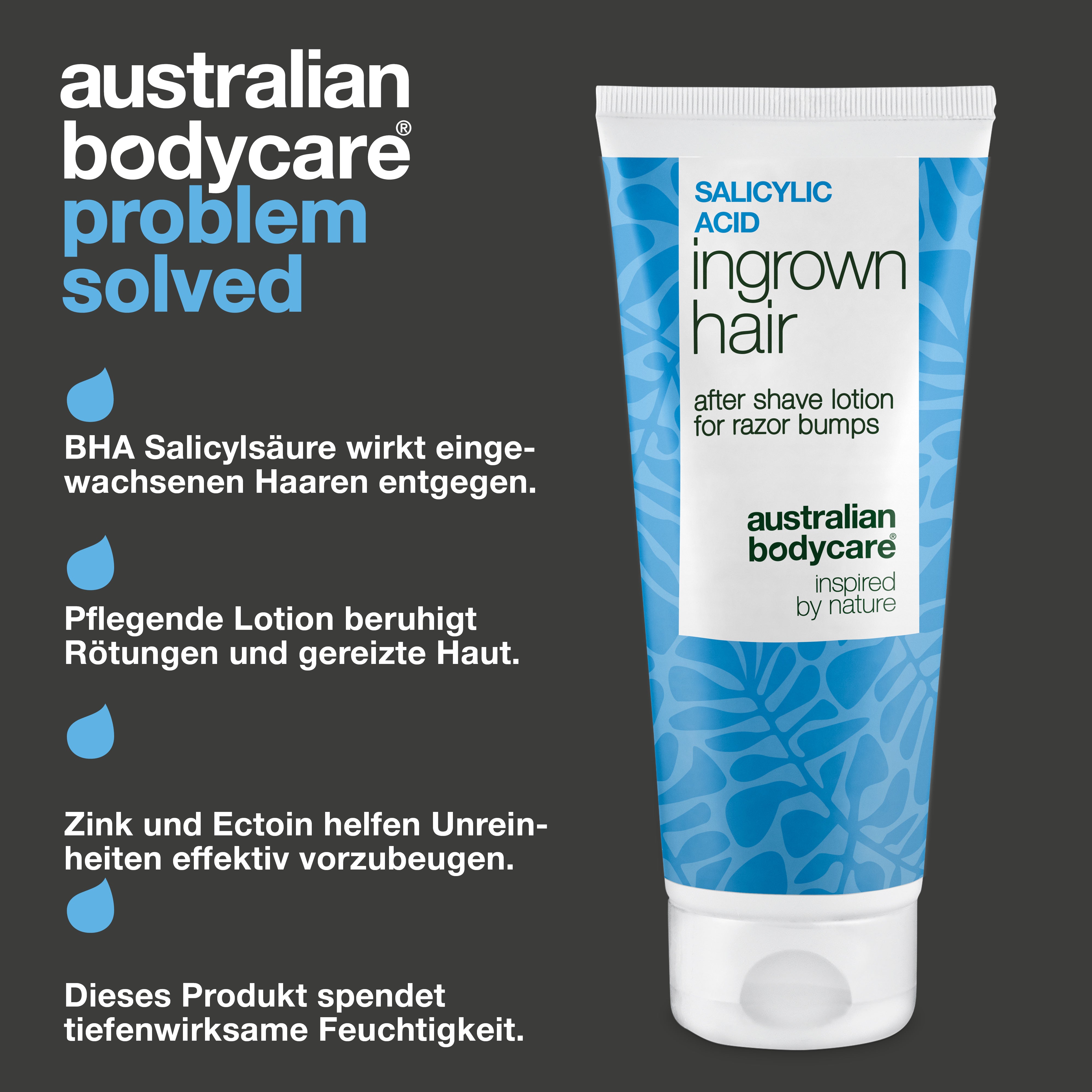 Australian Bodycare Salicylsäure After Shave Lotion gegen eingewachsene Haare, Rasierpickel, Unreinheiten und Hautirritationen. Die Lotion mit BHA-Salicylsäure, Zink und Ectoin spendet der Haut gleichzeitig intensive Feuchtigkeit nach der Rasur.