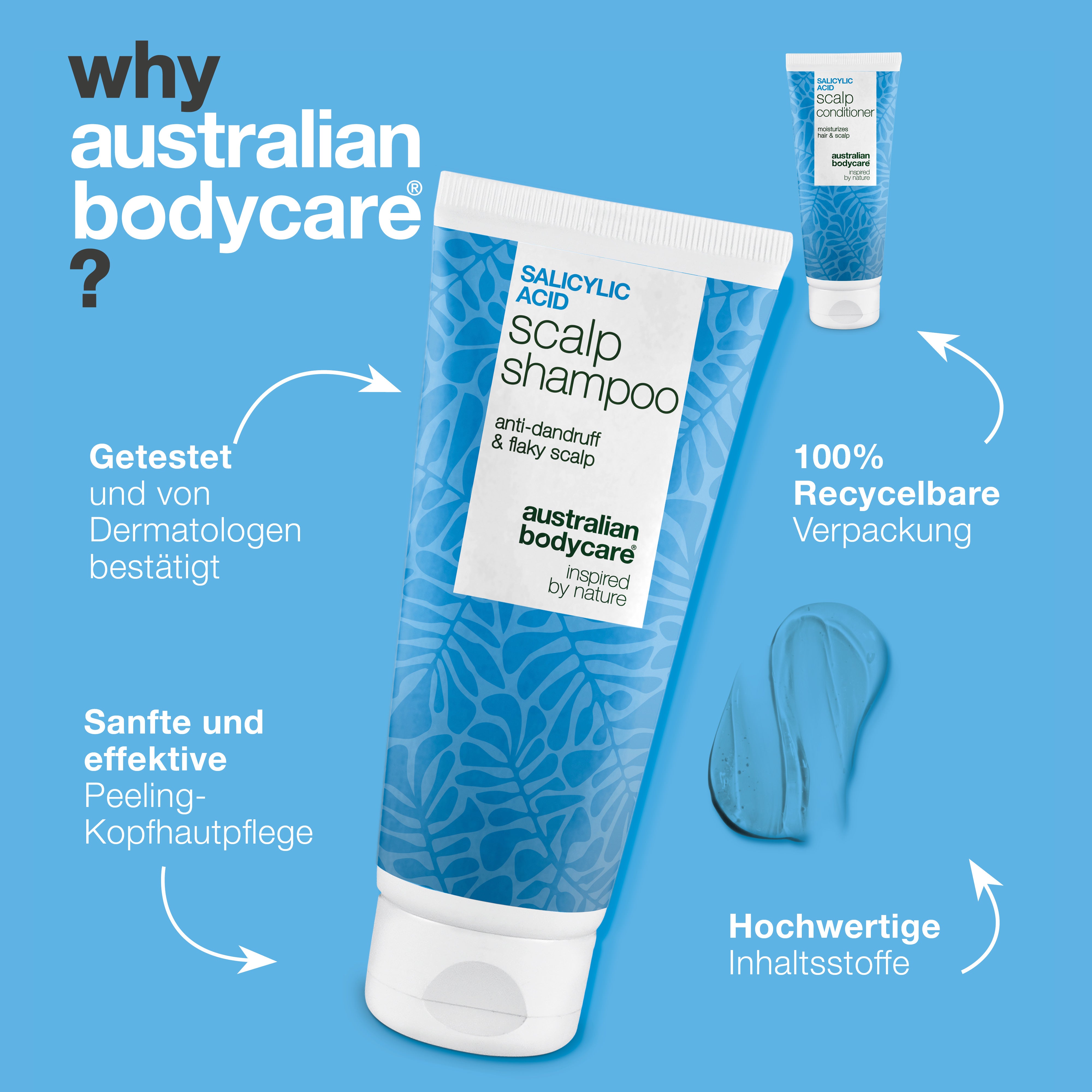 Warum Australian Bodycare: von Dermatologen getestet, sanfte exfolierende Kopfhautpflege und recycelbare Verpackung
