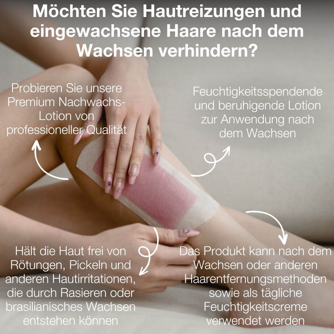 After Wax Lotion — Lotion für die Anwendung nach dem Waxing, Bikini Wax oder Brazilian Waxing